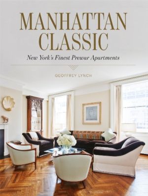 Manhattan prewar apartments - Geoffrey Lynch - ManhattanClassic_cover.jpg